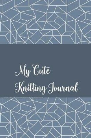 Cover of My Cute Knitting Journal