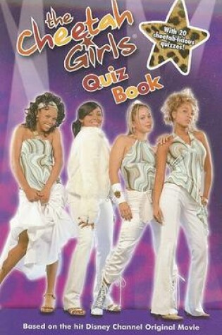 Cover of The Cheetah Girls Quiz Book