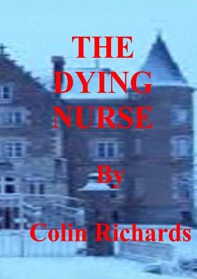 Book cover for The Dying Nurse