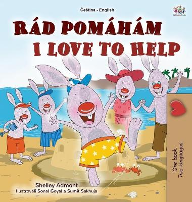 Book cover for I Love to Help (Czech English Bilingual Book for Kids)