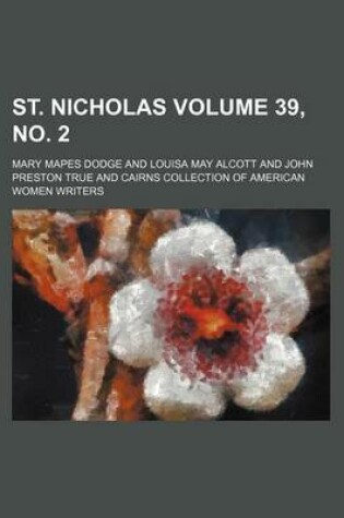 Cover of St. Nicholas Volume 39, No. 2