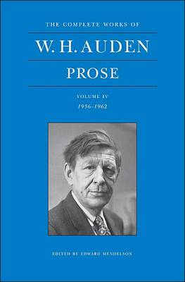 Book cover for The Complete Works of W. H. Auden, Volume IV