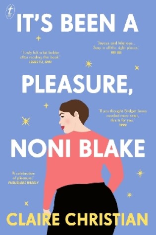 Cover of It's Been A Pleasure, Noni Blake
