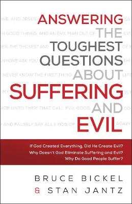 Book cover for Answering the Toughest Questions about Suffering and Evil