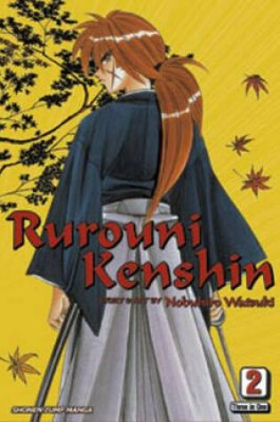 Rurouni Kenshin (VIZBIG Edition), Vol. 2