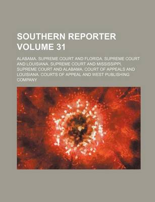 Book cover for Southern Reporter Volume 31