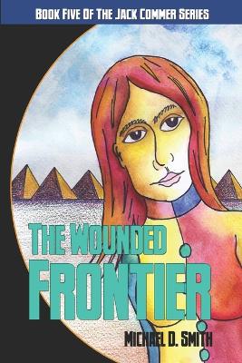 Book cover for The Wounded Frontier