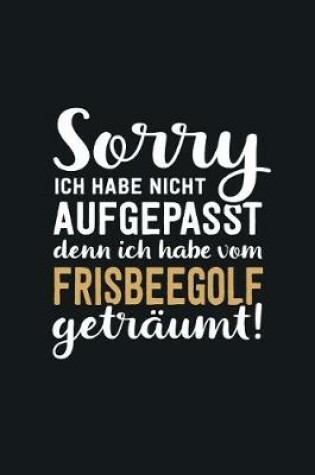 Cover of Ich habe vom Frisbeegolf getraumt