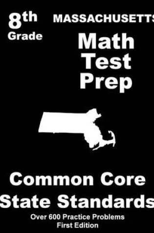 Cover of Massachusetts 8th Grade Math Test Prep