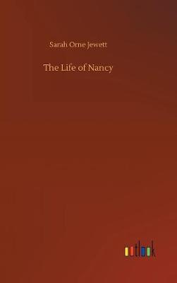 Book cover for The Life of Nancy