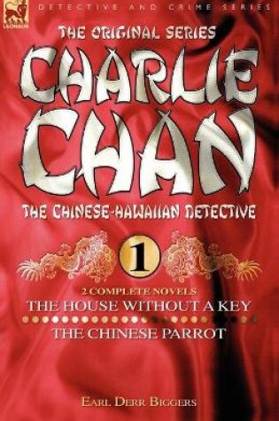 Cover of Charlie Chan Volume 1-The House Without a Key & The Chinese Parrot