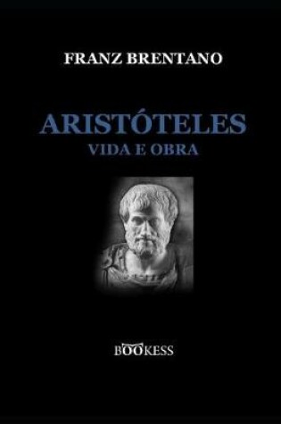 Cover of Aristoteles - Vida e Obra