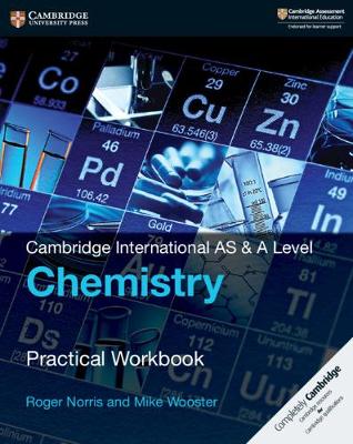 Book cover for Cambridge International AS & A Level Chemistry Practical Workbook