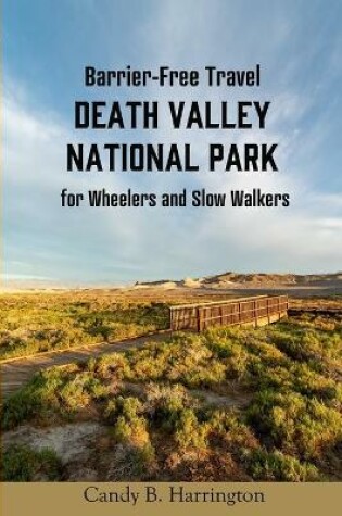 Cover of Barrier-Free Travel Death Valley National Park