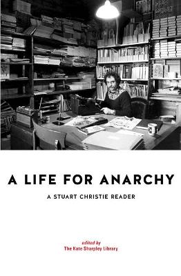 Book cover for A Life for Anarchy