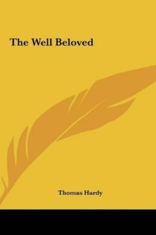 Cover of The Well Beloved the Well Beloved