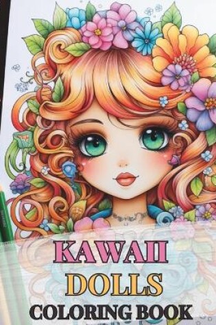 Cover of Kawaii Doll Coloring Book