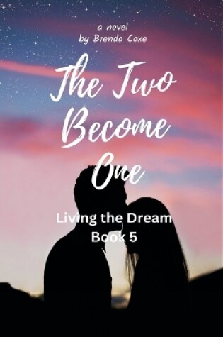 Cover of The Two Become One