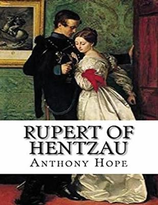 Book cover for Rupert of Hentzau (Annotated)