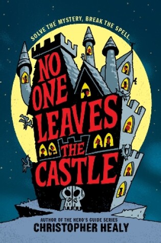 Cover of No One Leaves the Castle