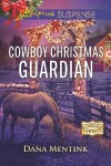 Book cover for Cowboy Christmas Guardian