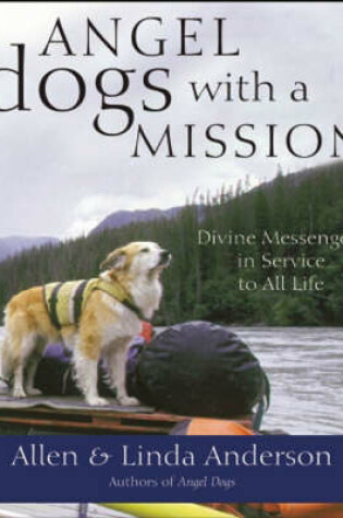 Cover of Angel Dogs with a Mission