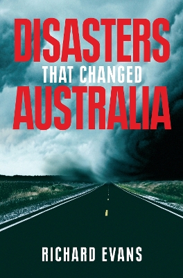 Book cover for Disasters That Changed Australia