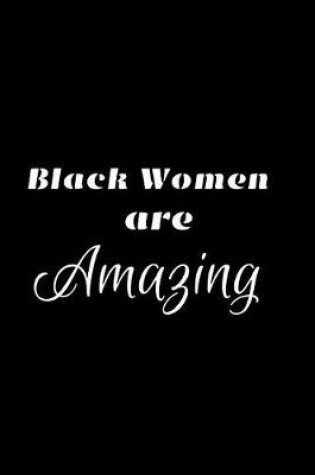 Cover of Black Women Are Amazing