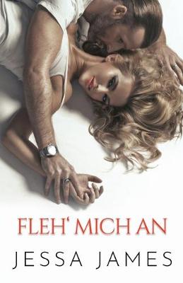 Cover of Fleh' mich an