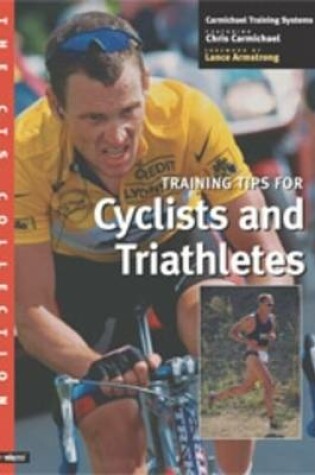 Cover of Training Tips for Cyclists and Triathletes