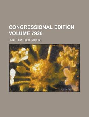 Book cover for Congressional Edition Volume 7926