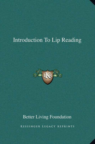 Cover of Introduction to Lip Reading