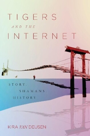 Cover of Tigers and the Internet