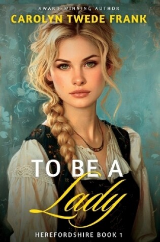 Cover of To Be a Lady