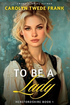 Book cover for To Be a Lady