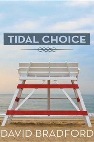 Cover of Tidal Choice