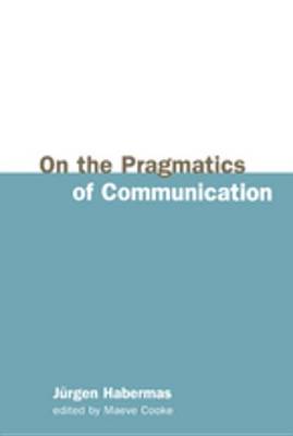 Cover of On the Pragmatics of Communication