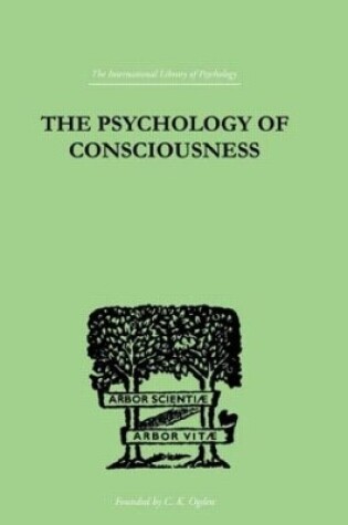 Cover of The Psychology Of Consciousness