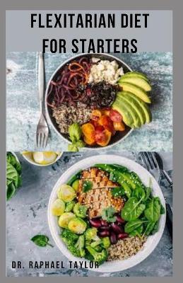 Book cover for Flexitarian Diet for Starters