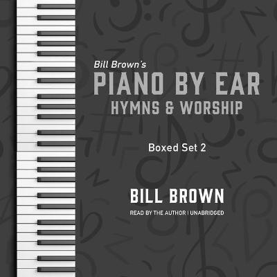 Book cover for Piano by Ear: Hymns and Worship Box Set 2