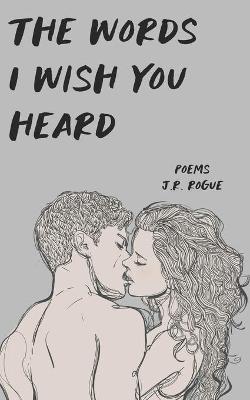 Book cover for The Words I Wish You Heard
