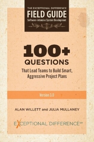 Cover of 100+ Questions That Lead Teams to Build Smart, Aggressive Project Plans