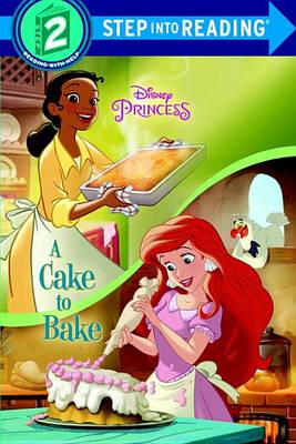 Book cover for A Cake to Bake (Disney Princess)