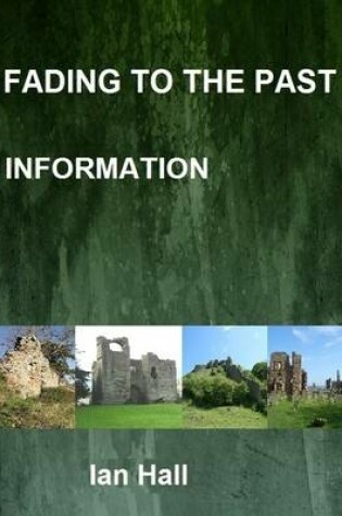 Cover of Fading to the Past Information