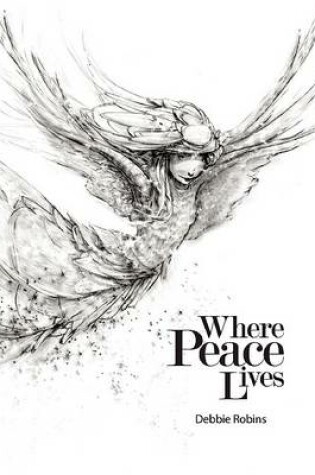 Cover of Where Peace Lives