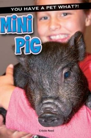 Cover of Mini Pig