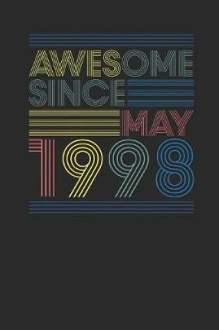 Cover of Awesome Since May 1998