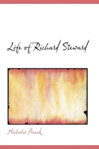 Cover of Life of Richard Steward