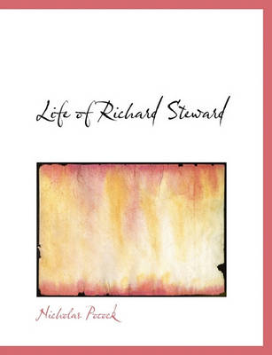 Book cover for Life of Richard Steward