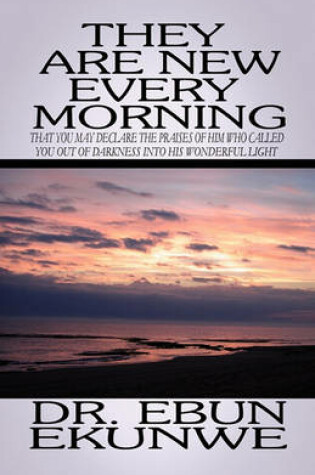Cover of They Are New Every Morning
